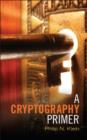 Image for A cryptography primer: secrets and promises