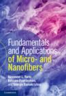 Image for Fundamentals and applications of micro- and nanofibers