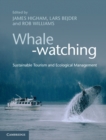 Image for Whale-watching: Sustainable Tourism and Ecological Management
