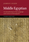 Image for Middle Egyptian: An Introduction to the Language and Culture of Hieroglyphs