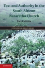 Image for Text and Authority in the South African Nazaretha Church