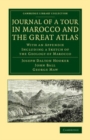 Image for Journal of a Tour in Marocco and the Great Atlas: With an Appendix Including a Sketch of the Geology of Marocco