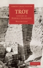 Image for Troy: A Study in Homeric Geography