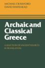 Image for Archaic and classical Greece: a selection of ancient sources in translation