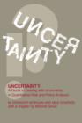 Image for Uncertainty: a guide to dealing with uncertainty in quantitative risk and policy analysis