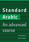 Image for Standard Arabic: an advanced course