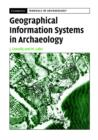 Image for Geographical Information Systems in archaeology