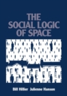 Image for The social logic of space