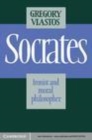 Image for Socrates: ironist and moral philosopher
