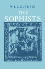 Image for History of Greek Philosophy: Volume 3, The Fifth Century Enlightenment, Part 1, The Sophists