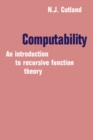Image for Computability: An Introduction to Recursive Function Theory