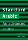 Image for Standard Arabic: An Advanced Course