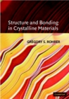 Image for Structure and Bonding in Crystalline Materials