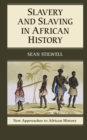 Image for Slavery and Slaving in African History : 8