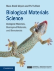 Image for Biological Materials Science: Biological Materials, Bioinspired Materials, and Biomaterials