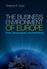 Image for The business environment of Europe: firms, governments, and institutions