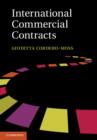 Image for International commercial contracts: applicable sources and enforceability