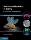 Image for Behavioral Genetics of the Fly (Drosophila Melanogaster)
