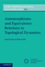 Image for Automorphisms and Equivalence Relations in Topological Dynamics