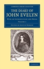 Image for The Diary of John Evelyn: Volume 1: With an Introduction and Notes