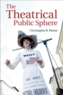 Image for Theatrical Public Sphere