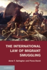 Image for International Law of Migrant Smuggling