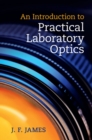 Image for Introduction to Practical Laboratory Optics