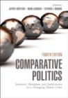 Image for Comparative politics: interests, identities, and institutions in a changing global order