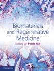 Image for Biomaterials and regenerative medicine