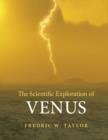 Image for The scientific exploration of Venus