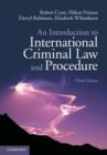 Image for An introduction to international criminal law and procedure