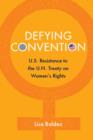 Image for Defying convention: US resistance to the UN women&#39;s rights treaty