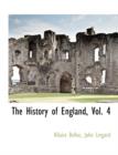 Image for The History of England, Vol. 4