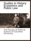 Image for Studies in History Economics and Public Law