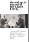 Image for Genealogical Record of the Condit Family