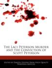 Image for The Laci Peterson Murder and the Conviction of Scott Peterson