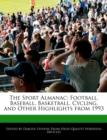 Image for The Sport Almanac : Football, Baseball, Basketball, Cycling, and Other Highlights from 1993