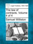 Image for The law of contracts. Volume 4 of 4