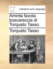 Image for Aminta favola boscareccia di Torquato Tasso.