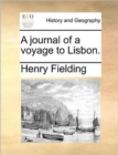 Image for A Journal of a Voyage to Lisbon.
