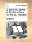 Image for Le Diner Du Comte de Boulainvilliers. Par Mr. St. Hiacinte.