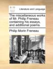 Image for The Miscellaneous Works of Mr. Philip Freneau Containing His Essays, and Additional Poems.