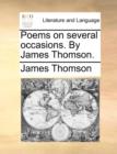 Image for Poems on Several Occasions. by James Thomson.