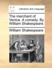 Image for The Merchant of Venice. a Comedy. by William Shakespeare.