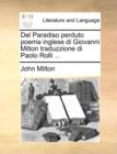 Image for del Paradiso Perduto Poema Inglese Di Giovanni Milton Traduzzione Di Paolo Rolli ...