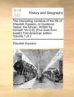 Image for The Interesting Narrative of the Life of Olaudah Equiano, or Gustavus Vassa, the African. Written by Himself. Vol I[-II]. [Five Lines from Isaiah] First American Edition. Volume 1 of 2
