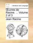 Image for Uvres de Racine. ... Volume 2 of 3