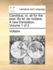 Image for Candidus; Or, All for the Best. by M. de Voltaire. a New Translation. Volume 1 of 2