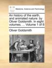 Image for An history of the earth, and animated nature: by Oliver Goldsmith. In eight volumes. ...  Volume 1 of 8