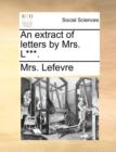 Image for An Extract of Letters by Mrs. L***.